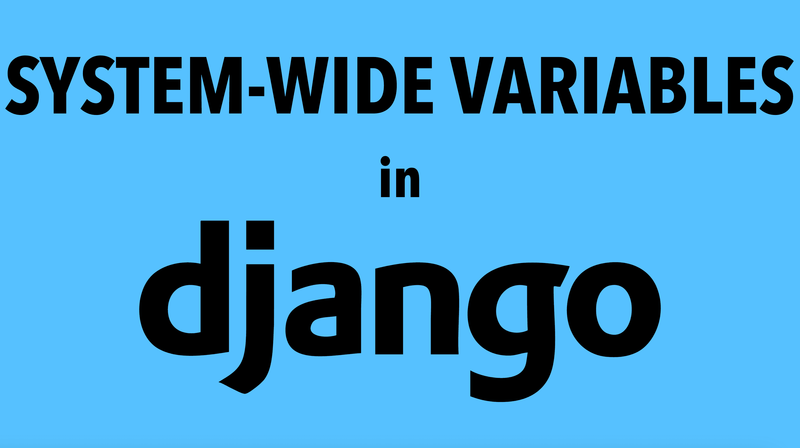 How to configure permanent system-wide variables for a Django app